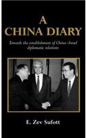 A China Diary: Towards the Establishment of China-Israel Diplomatic Relations(English)