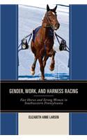 Gender, Work, and Harness Racing