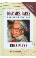 Dear Mrs. Parks
