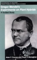 Gregor Mendel's Experiments on Plant Hybrids