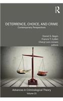Deterrence, Choice, and Crime, Volume 23