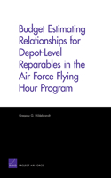 Budget Estimating Relationships for Depot-level Reparables in the Air Force Flying Hour Program