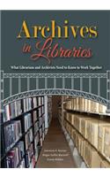 Archives in Libraries