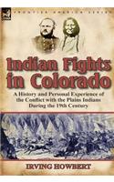 Indian Fights in Colorado