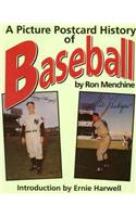 A Picture Postcard History of Baseball