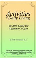 Activities of Daily Living - an ADL Guide for Alzheimer's Care
