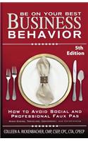 Be on Your Best Business Behavior
