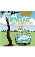 Ivan the Invacar Helps Little Cat