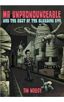 MR Unpronounceable and the Sect of the Bleeding Eye