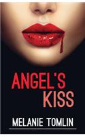 Angel's Kiss