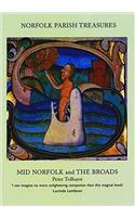 Norfolk Parish Treasures: Mid Norfolk and the Broads