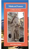 Palladio and Prosecco: Art Walks in the Veneto