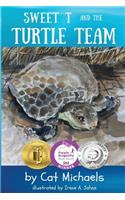 Sweet T and the Turtle Team
