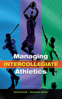 Managing Intercollegiate Athletics