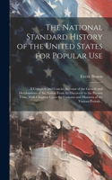 National Standard History of the United States for Popular Use