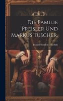 Familie Preisler und Markus Tuscher.