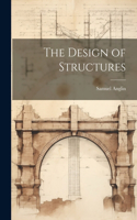 The Design of Structures