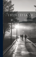 L'école et la vie