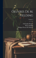 Oeuvres De M. Fielding; Volume 2