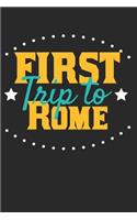 First Trip To Rome