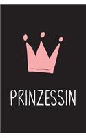 Prinzessin: Notizheft Notizbuch mit neutralen Seiten