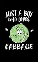 Just A Boy Who Loves Cabbage: Animal Nature Collection