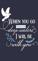 When You Go Through Deep Waters: A 3 Month Prayer Guided Prompt Journal with Dot Grid Pages and Mandala Coloring Pages for Students