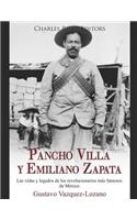 Pancho Villa y Emiliano Zapata