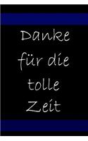 Danke für die tolle Zeit