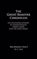 Ghost Remover Chronicles