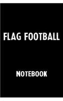 Flag Football Notebook: Blank Lined Notebook Journal Gift Idea