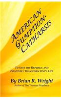 American Gumption-Catharsis
