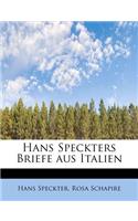 Hans Speckters Briefe Aus Italien