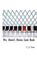 Mrs. Owen's Illinois Cook Book