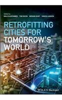 Retrofitting Cities for Tomorrow's World