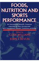 Foods, Nutrition and Sports Performance