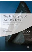 Philosophy of War and Exile