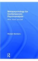 Metapsychology for Contemporary Psychoanalysis