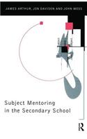 Subject Mentoring in the Secondary School