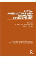 Libya: Agriculture and Economic Development (RLE Economy of Middle East)