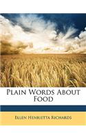 Plain Words about Food