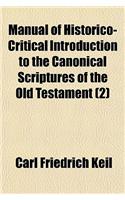 Manual of Historico-Critical Introduction to the Canonical Scriptures of the Old Testament (Volume 2): (English)