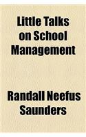 Little Talks on School Management