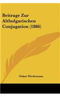 Beitrage Zur Altbulgarischen Conjugation (1886)