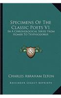 Specimens Of The Classic Poets V1