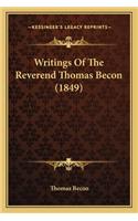 Writings Of The Reverend Thomas Becon (1849)