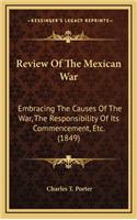 Review of the Mexican War