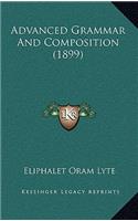 Advanced Grammar and Composition (1899)