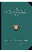 Genesis of California's First Constitution 1846-49 (1895)