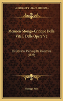 Memorie Storigo-Critique Della Vita E Delle Opere V2